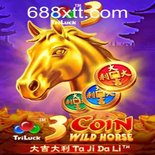Explorando o Fascinante Mundo do Jogo 3CoinWildHorse em 688xt.com